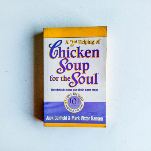 A 2nd Helping of Chicken Soup for the Soul