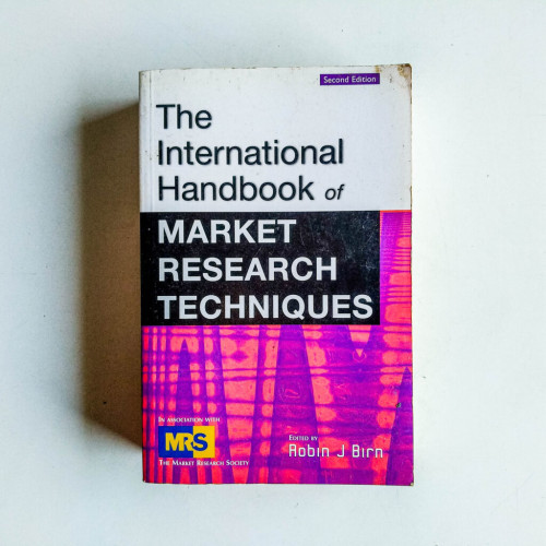 The International Handbook of Market Research Techniques