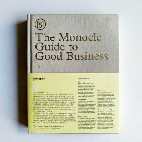 The Monocle Guide to Good Business