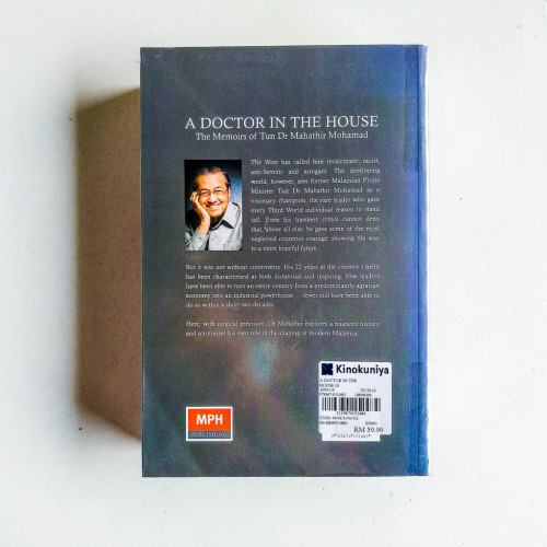 A Doctor in the House: The Memoirs of Tun Dr Mahathir Mohamad